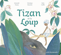 Tizan et le loup